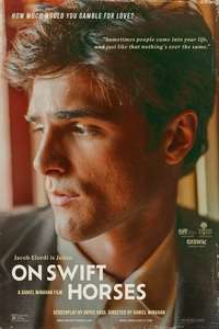 On Swift Horses - Posters