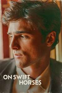 On Swift Horses - Posters