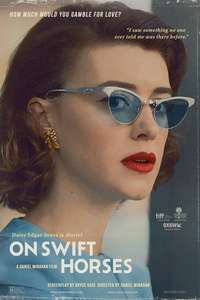 On Swift Horses - Posters