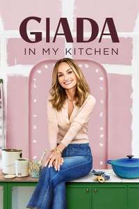 Giada in My Kitchen - Posters