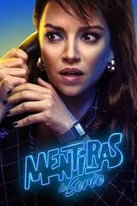 Mentiras  The Series - Posters