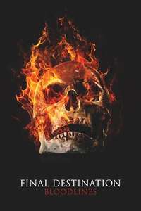 Final Destination Bloodlines - Posters