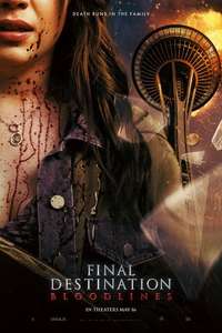 Final Destination Bloodlines - Posters