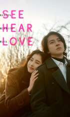 SEE HEAR LOVE