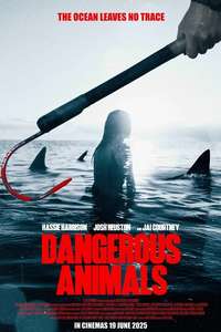 Dangerous Animals - Posters