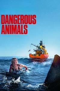 Dangerous Animals - Posters