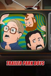 Trailer Park Boys: The Animated Series - Posters