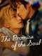 The Promise of the Soul