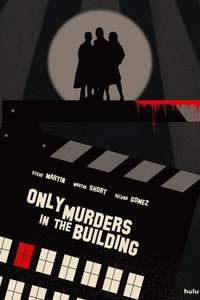 Only Murders in the Building - Posters