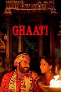 Ghaati - Posters