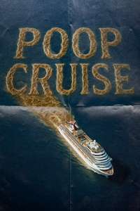 Trainwreck: Poop Cruise - Posters