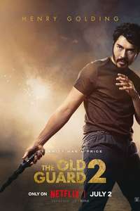 The Old Guard 2 - Posters