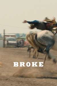 Broke - Posters