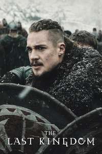 The Last Kingdom - Posters