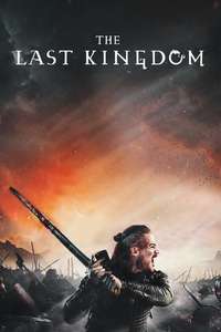 The Last Kingdom - Posters