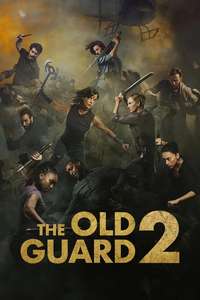 The Old Guard 2 - Posters
