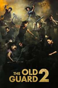 The Old Guard 2 - Posters