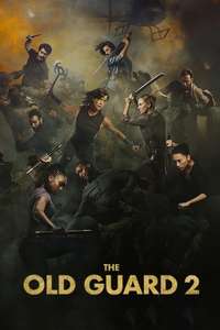 The Old Guard 2 - Posters