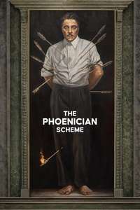 The Phoenician Scheme - Posters