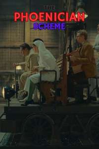 The Phoenician Scheme - Posters