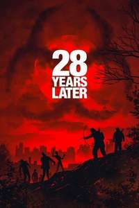 28 Years Later - Posters
