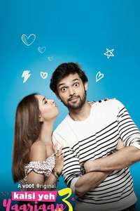 Kaisi Yeh Yaariaan - Posters