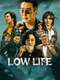 Low Life