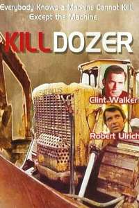 Killdozer - Posters