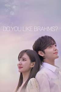 Do You Like Brahms? - Posters