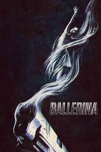 From the World of John Wick: Ballerina - Posters