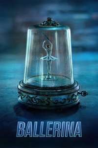 From the World of John Wick: Ballerina - Posters