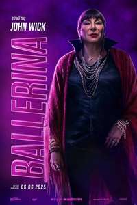 From the World of John Wick: Ballerina - Posters