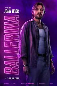 From the World of John Wick: Ballerina - Posters