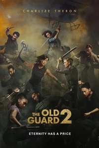 The Old Guard 2 - Posters
