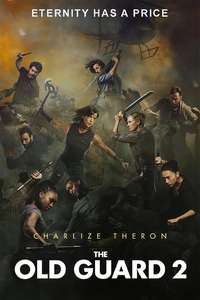 The Old Guard 2 - Posters