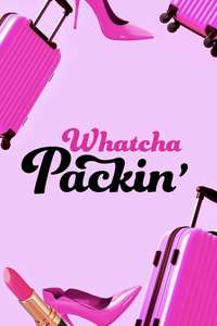 Whatcha Packin' - Posters