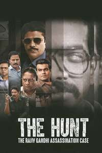 The Hunt: The Rajiv Gandhi Assassination Case - Posters