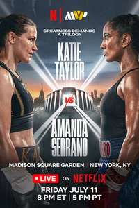 Katie Taylor vs. Amanda Serrano 3 - Posters