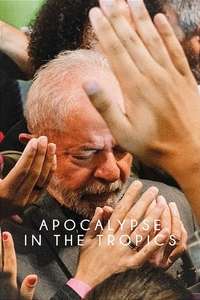 Apocalypse in the Tropics - Posters