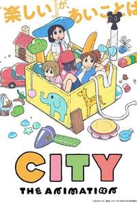 CITY THE ANIMATION - Posters