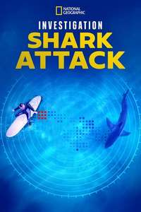 Investigation Shark Attack - Posters