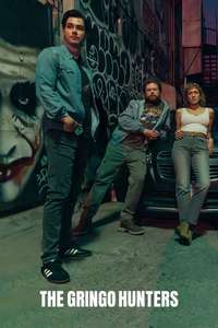 The Gringo Hunters - Posters
