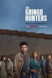 The Gringo Hunters - Posters