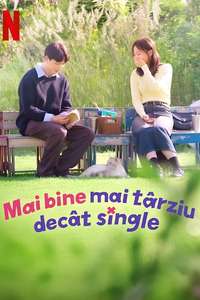 Better Late Than Single - Posters