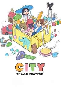 CITY THE ANIMATION - Posters