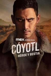 Cóyotl  Hero and Beast - Posters