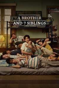 A Brother and 7 Siblings - Posters