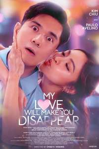 My Love Will Make You Disappear - Posters