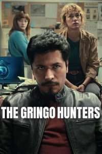 The Gringo Hunters - Posters