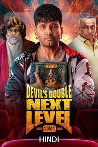 Devil's Double Next Level - Posters